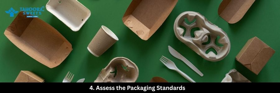 Assess the Packaging Standards